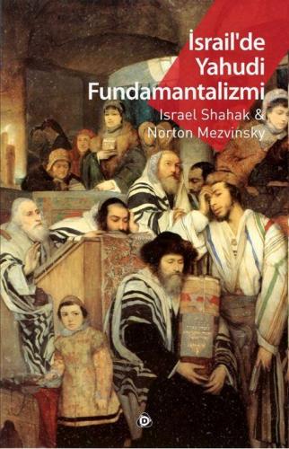 İsrail'de Yahudi Fundamantalizmi Israel Shahak
