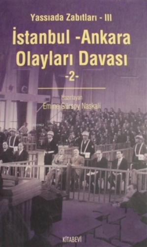 İstanbul - Ankara Olayları Davası Cilt: 2