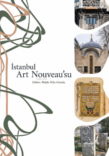 İstanbul Art Nouveau’su Müjde Dila Gümüş