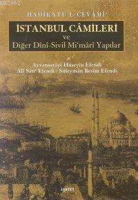 İstanbul Camileri ve Diğer Dini Sivil Mimari Yapılar Ayvansarayi Hüsey