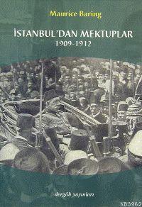 İstanbul´dan Mektuplar 1909- 1912