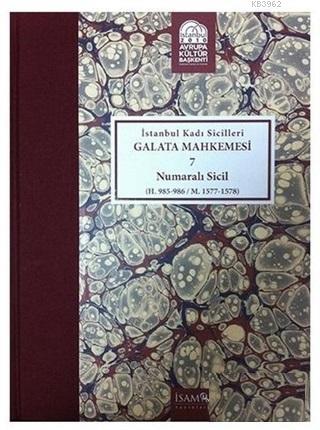 İstanbul Kadı Sicilleri - Galata Mahkemesi 7 Numaralı Sicil Cilt 33