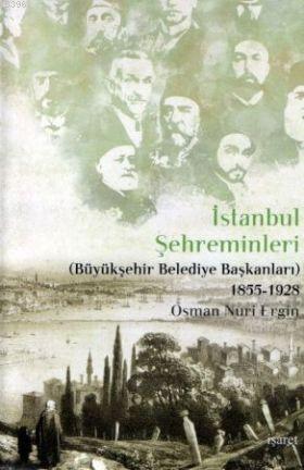 İstanbul Şehreminleri Osman Nuri Ergin