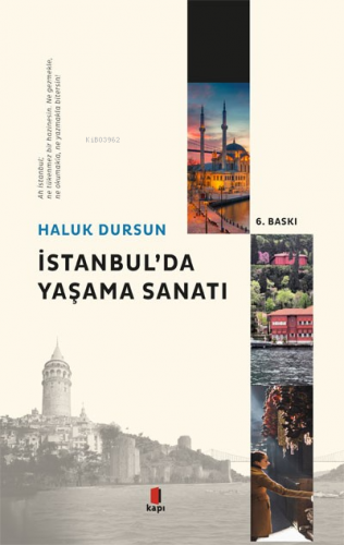 İstanbul'da Yaşama Sanatı Haluk Dursun