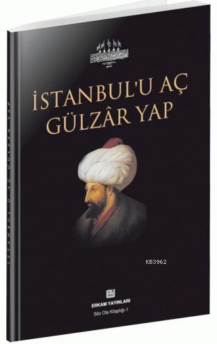 İstanbul'u Aç Gülzâr Yap