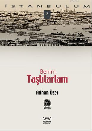 İstanbulum 2| Benim Taşlıtarlam