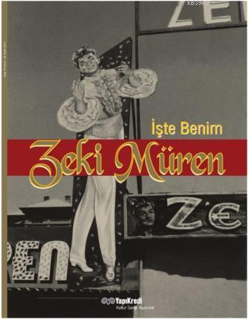 İşte Benim Zeki Müren