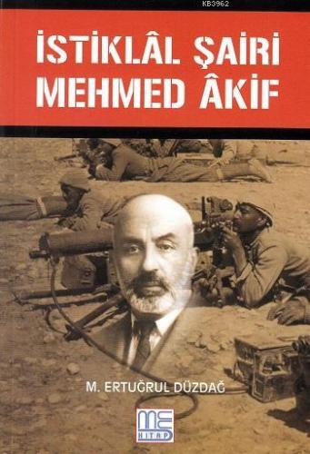 İstiklal Şairi Mehmed Akif