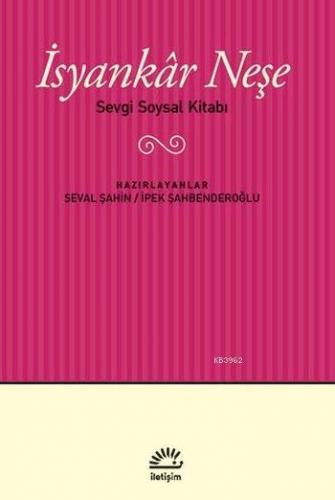 İsyankâr Neşe; Sevgi Soysal Kitabı
