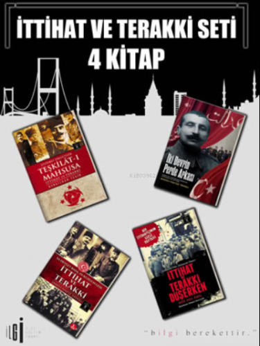 İttihat Ve Terakki Seti 4 Kitap