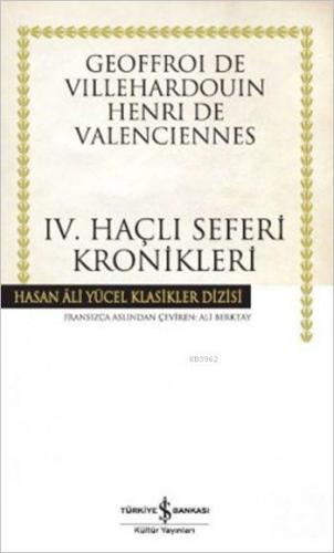 IV. Haçlı Seferleri Kronikleri