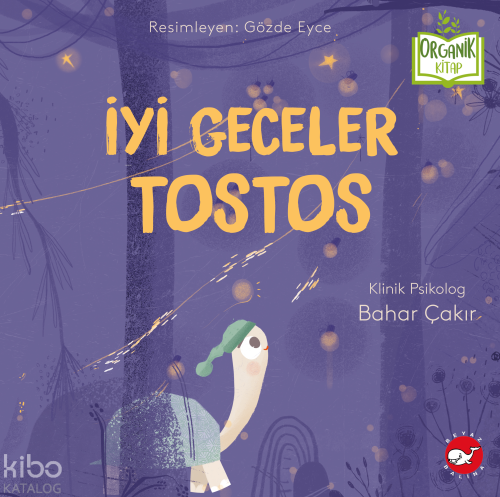 İyi Geceler Tostos (Ciltli - Organik Kitap) Bahar Çakır