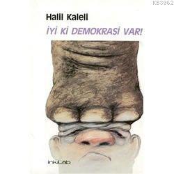 İyi ki Demokrasi Var!