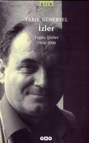İzler; Toplu Şiirler 1966-2006