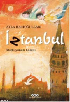 İztanbul; Madalyonun Laneti