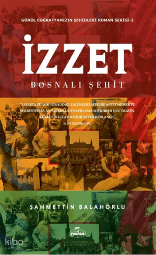 İzzet ;Bosnalı Şehit Şahmettin Balahorlu