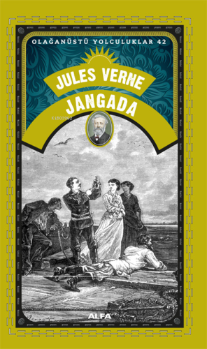 Jangada;Olağanüstü Yolculuklar 42 Jules Verne