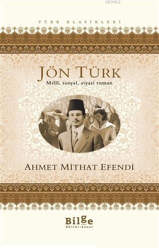 Jön Türk Ahmet Mithat Efendi
