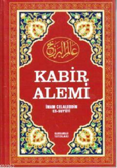 Kabir Alemi (Ciltli) İmam Celâleddin Es-Suyuti