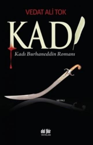 Kadı; Kadı Burhaneddin Romanı