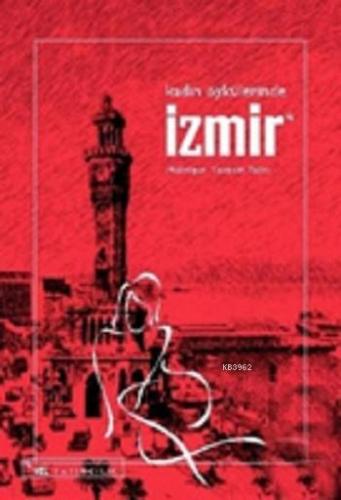 Kadın Öykülerinde İzmir