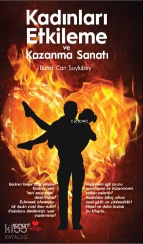 Kadınları Etkileme ve Kazanma Sanatı Burak Can Soylubey