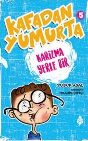 Kafadan Yumurta 5 Yusuf Asal