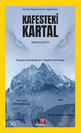 Kafesteki Kartal Önder Keskin