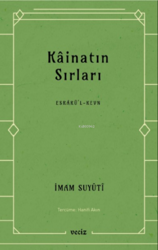 Kainatın Sırları İmam Suyûtî