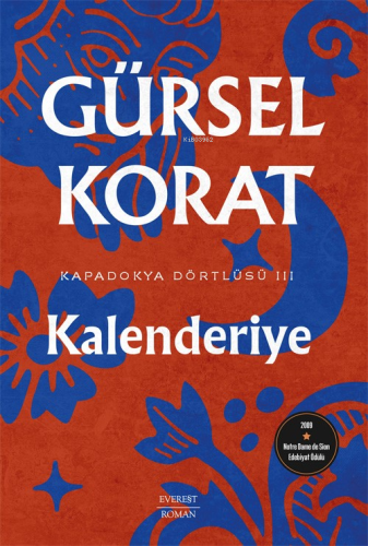 Kalanderiye;Kapadokya Dörtlüsü III