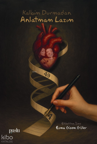 Kalbim Durmadan Anlatmam Lazım Esma Gizem Güler