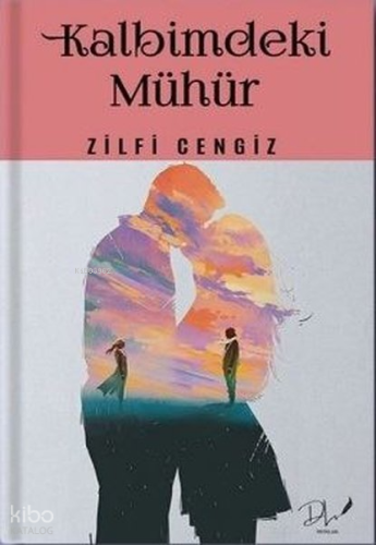 Kalbimdeki Mühür