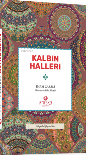 Kalbin Halleri İmam Gazali