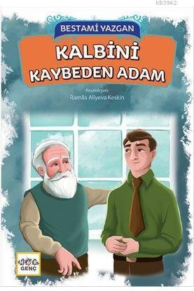 Kalbini Kaybeden Adam