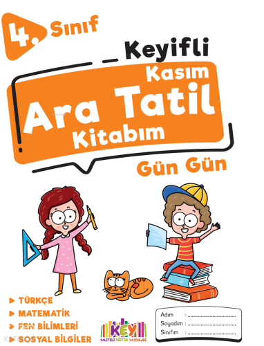 Kaliteli Eğitim Yayınları 4. Sınıf Keyifli Kasım Ara Tatil Kitabım