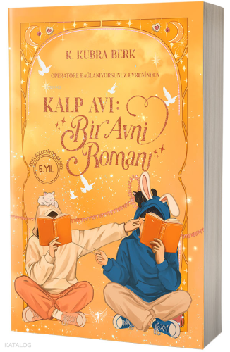 Kalp Avı : Bir Avni Romanı (Özel Baskı)