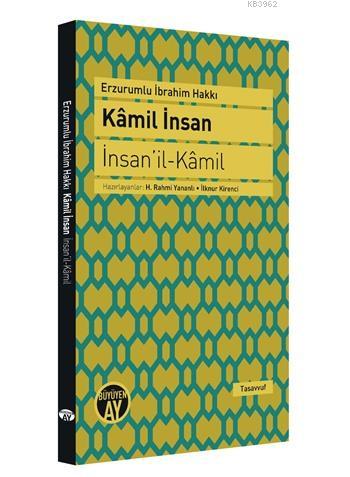 Kamil İnsan; İnsan'il Kamil
