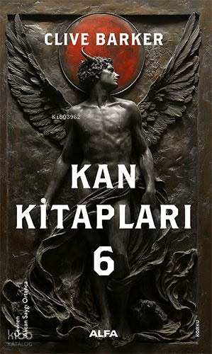 Kan Kitapları 6 Clive Barker