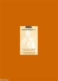 Kantemiroğlu - Musikiyi Harflerle Tesbit ve İcra İlminin Kitabı  Cilt I 2 Takım