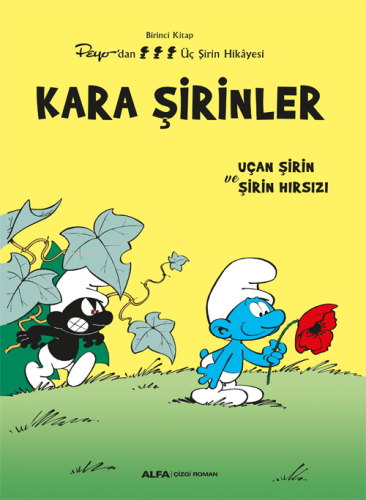 Kara Şirinler;Uçan Şirin ve Şirin Hırsızı