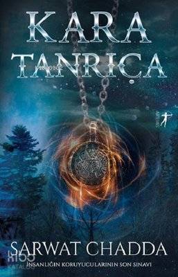 Kara Tanrıça; İnsanlığın Koruyucularının Son Sınavı