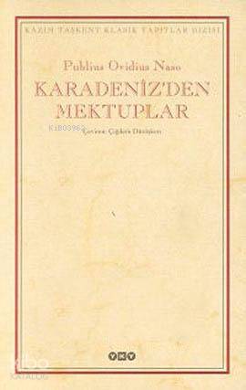 Karadeniz'den Mektuplar (Ciltli) Publius Ovidius Naso