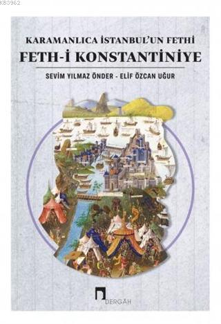 Karamanlıca İstanbul'un Fethi Feth-i Konstantiniye Elif Özcan Uğur