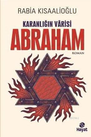 Karanlığın Varisi Abraham