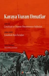Karaya Vuran Umutlar Muzaffer Albayrak