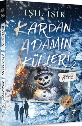 Kardan Adamın Külleri 2 - Ayaz (Ciltli) Işıl Işık