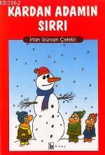 Kardan Adamın Sırrı