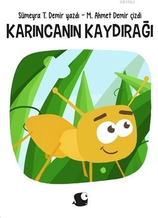 Karıncanın Kaydırağı; Bir Kutu Masal