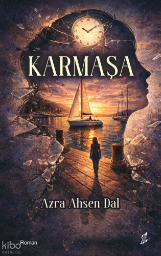 Karmaşa Azra Ahsen Dal