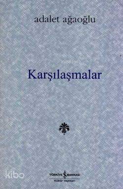 Karşılaşmalar (Ciltli)